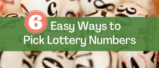 6 semplici modi per scegliere i numeri della lotteria