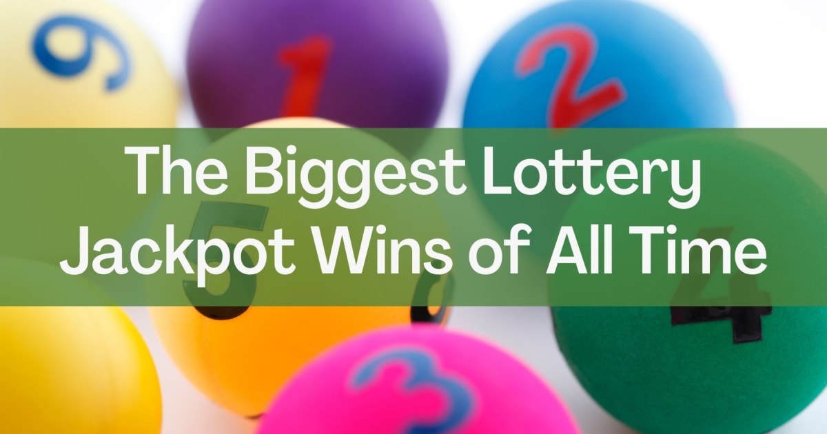 Il più grande jackpot della lotteria vince di tutti i tempi